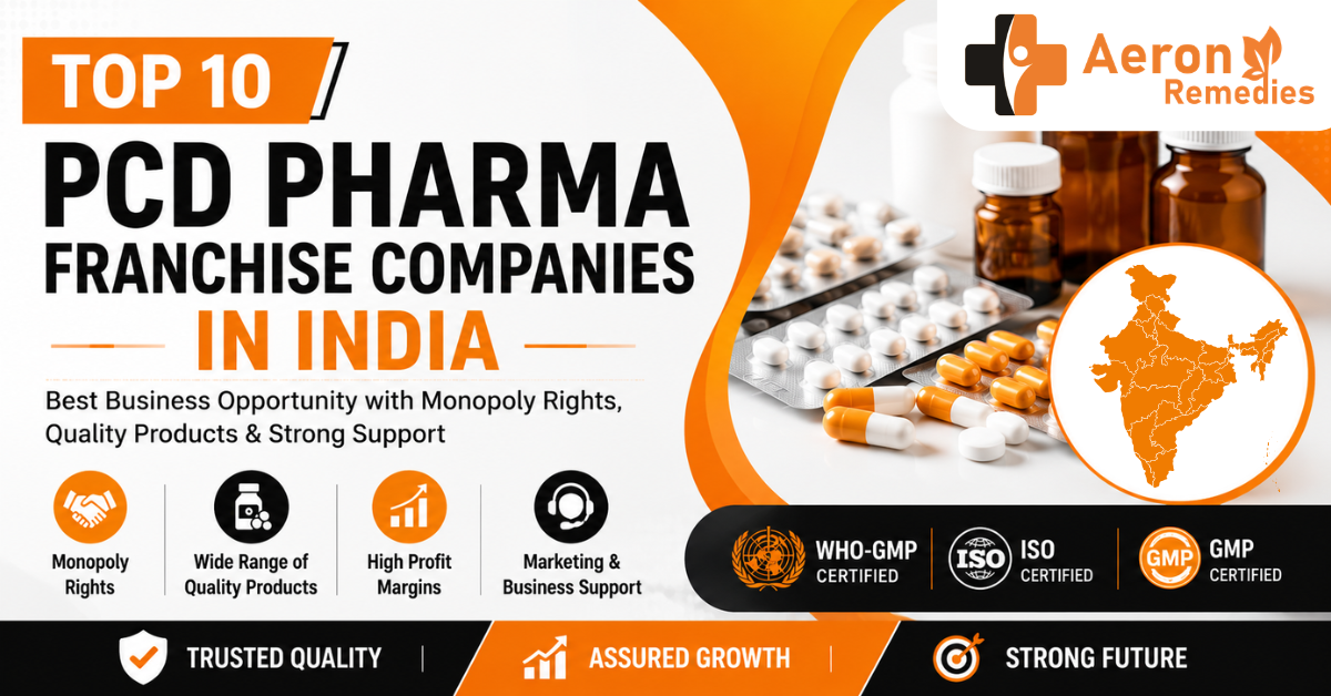 Top 10 PCD Pharma Franchise Companies In India